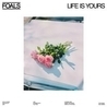 Слушать Foals - The Sound (Life Is Yours 2022)