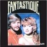 Слушать Fantastique - Mama Told Me (1981)